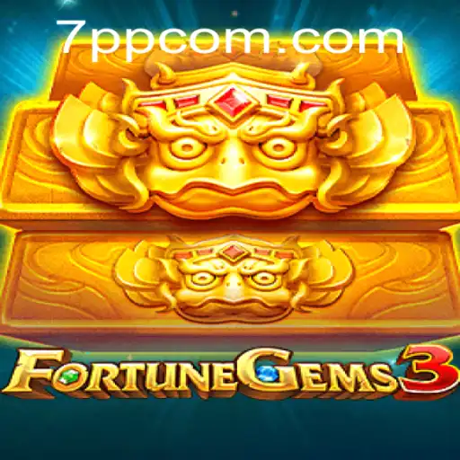 Descubra FortuneGems3: Um Guia Completo para Aventuras Brilhantes no Reino do 7pp.com