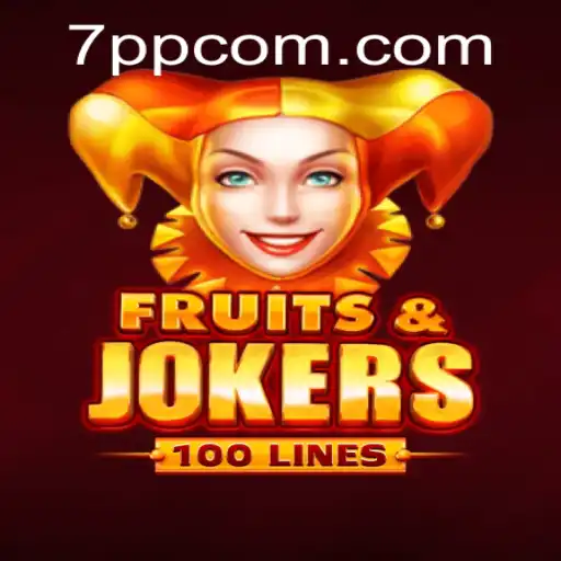 FruitsAndJokers100: Descubra o Novo Mundo de Entretenimento no 7pp.com